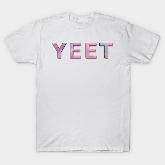 YEET in pink T-Shirt by Arend Studios